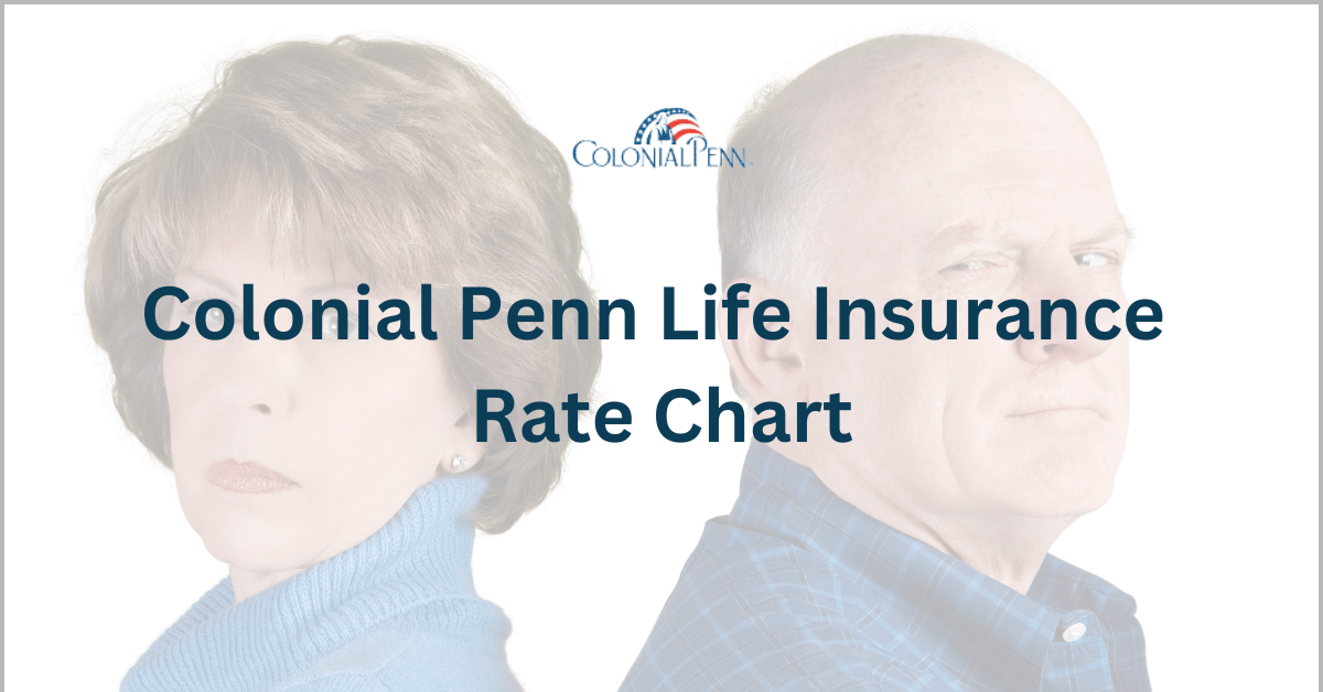 Colonial Penn Life Insurance Rate Chart - Pinnaclequote